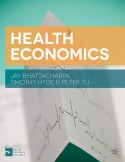 Health Economics - Jay Bhattacharya, Peter Tu, Timothy Hyde