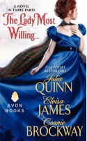 The Lady Most Willing...: A Novel in Three Parts - Eloisa James, Connie Brockway, Julia Quinn