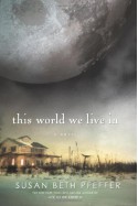 This World We Live In - Susan Beth Pfeffer