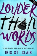 Louder Than Words - Iris St. Clair