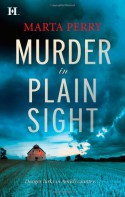 Murder in Plain Sight - Marta Perry