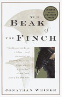 The Beak of the Finch: A Story of Evolution in Our Time - Jonathan Weiner