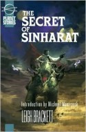 The Secret of Sinharat - Leigh Brackett