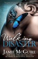 Walking Disaster - Jamie McGuire