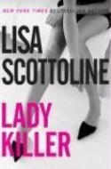 Lady Killer - Lisa Scottoline