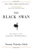 The Black Swan: The Impact of the Highly Improbable - Nassim Nicholas Taleb