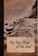 The Fine Point of His Soul - Julie Bozza