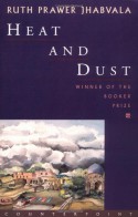 Heat and Dust - Ruth Prawer Jhabvala