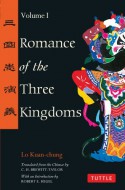 Romance of the Three Kingdoms, Vol. 1 - Robert E. Hegel, C.H. Brewitt-Taylor, Luo Guanzhong