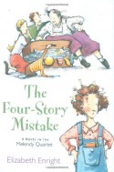 The Four-Story Mistake - Elizabeth Enright