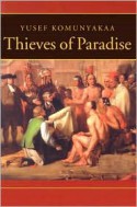 Thieves of Paradise (Wesleyan Poetry Series) - Yusef Komunyakaa