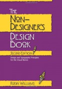 The Non-Designer's Design Book - Robin P. Williams