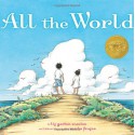 All the World - Liz Garton Scanlon, Marla Frazee