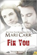 Fix You - Mari Carr