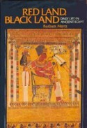 Red Land, Black Land: Daily Life in Ancient Egypt - Barbara Mertz