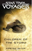 Star Trek: Voyager: Children of the Storm - Kirsten Beyer