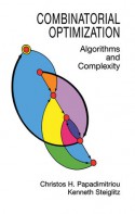 Combinatorial Optimization: Algorithms and Complexity - Christos H. Papadimitriou, Kenneth Steiglitz