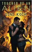 Touched by an Alien - Gini Koch