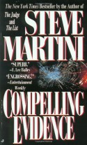 Compelling Evidence - Steve Martini