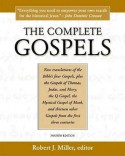 The Complete Gospels, 4th Edition - Robert J. Miller