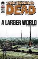 The Walking Dead, Issue #93: A Larger World, Part One - Robert Kirkman, Charlie Adlard, Cliff Rathburn