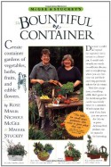 McGee & Stuckey's Bountiful Container: A Container Garden of Vegetables, Herbs, Fruits and Edible Flowers - Rose Marie Nichols McGee, Maggie Stuckey, Michael A. Hill