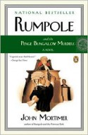 Rumpole and the Penge Bungalow Murders - John Mortimer