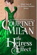 The Heiress Effect - Courtney Milan