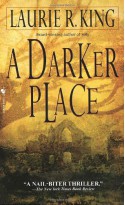 A Darker Place (Anne Waverly) - Laurie R. King