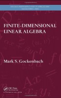 Finite-Dimensional Linear Algebra - Mark S. Gockenbach