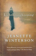 Lighthousekeeping - Jeanette Winterson