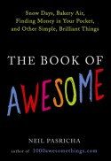 The Book of Awesome - Neil Pasricha