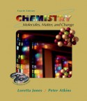 Chemistry: Molecules, Matter, And Change - Loretta Jones