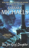 The Sea King's Daughter - Barbara Michaels, Elizabeth Peters