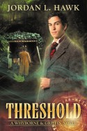 Threshold - Jordan L. Hawk
