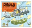 Pickles to Pittsburgh: A Sequel to Cloudy with a Chance of Meatballs (with audio recording) (Aladdin Picture Books) - Judi Barrett, Ron Barrett