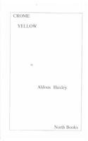 Crome Yellow - Aldous Huxley