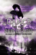 Dance of the Red Death - Bethany Griffin