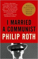 I Married a Communist - Philip Roth