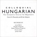 Colloquial Hungarian: A Course for Beginners - Erika Sólyom, Carol H. Rounds