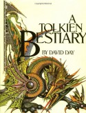 A Tolkien Bestiary - David Day, Nancy Davis