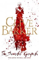 The Scarlet Gospels - Clive Barker