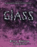 Glass - Ellen Hopkins