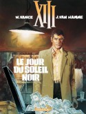 XIII - tome 01 - Le Jour du soleil noir (French Edition) - Van Hamme, Vance