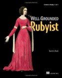 The Well-Grounded Rubyist - David Black