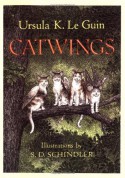 Catwings - Ursula K. Le Guin, S.D. Schindler