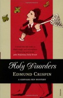 Holy Disorders - Edmund Crispin