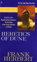 Heretics of Dune - Frank Herbert