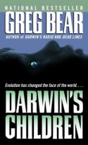 Darwin's Children - Greg Bear