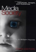 Media/Society: Industries, Images and Audiences - David R. Croteau, William Hoynes